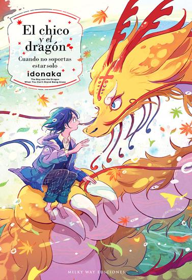 El chico y el dragón | N0425-MILK16 | Idonaka | Terra de Còmic - Tu tienda de cómics online especializada en cómics, manga y merchandising