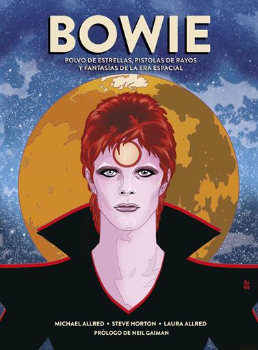 Bowie. Polvo de estrellas, pistolas de rayos y fantasías de la era espacial | N0120-NOR38 | Steve Holton, Michael Allred, Laura Allred | Terra de Còmic - Tu tienda de cómics online especializada en cómics, manga y merchandising