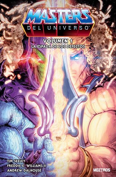 He-Man y los Masters del Universo vol. 1: La espada de los defectos | N0726-OTED22 | Freddie E. Williams II, Tim Seeley | Terra de Còmic - Tu tienda de cómics online especializada en cómics, manga y merchandising