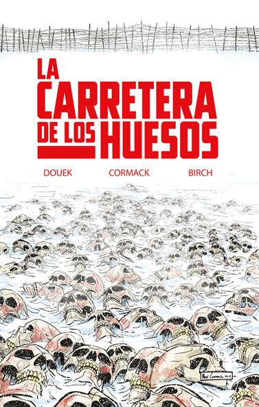 La carretera de los huesos | N0721-HID02 | Douer, Rich | Terra de Còmic - Tu tienda de cómics online especializada en cómics, manga y merchandising