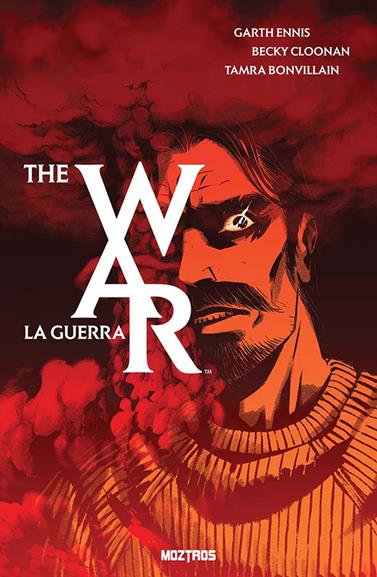 The war | N0726-OTED24 | Becky Cloonan, Garth Ennis, Tamra Bonvillain | Terra de Còmic - Tu tienda de cómics online especializada en cómics, manga y merchandising
