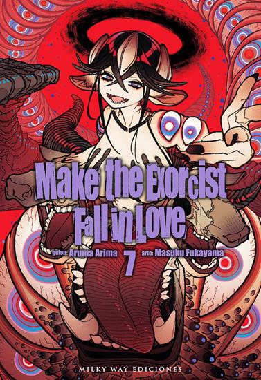 Make the Exorcist Fall in Love, Vol. 7 | N0726-MILK06 | Aruma Arima / Masuku Fukayama | Terra de Còmic - Tu tienda de cómics online especializada en cómics, manga y merchandising
