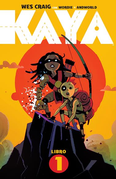 Kaya 01. Kaya y los jinetes lagarto | N0923-NOR36 | Wes Craig, Jason Wordie | Terra de Còmic - Tu tienda de cómics online especializada en cómics, manga y merchandising