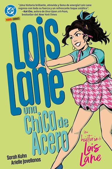 DC Young Adults. Lois Lane: Una chica de acero | N0825-PAN28 | Arielle Jovellanos, Sarah Kuhn | Terra de Còmic - Tu tienda de cómics online especializada en cómics, manga y merchandising