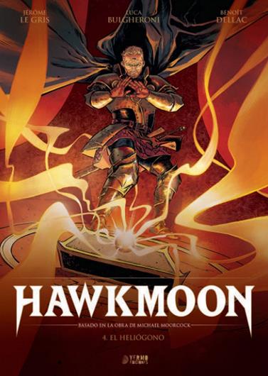 Hawkmoon 04. El heliogono | N0625-YER01 | Jerome Legris, Benoit Dellac, Luca Bulgheroni | Terra de Còmic - Tu tienda de cómics online especializada en cómics, manga y merchandising