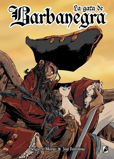 La gata de Barbanegra | N1023-OTED43 | Jose Fonollosa, Sergio S. Moran | Terra de Còmic - Tu tienda de cómics online especializada en cómics, manga y merchandising