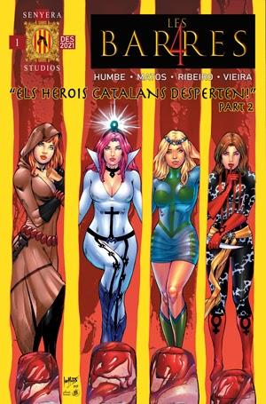 Les 4 Barres núm. 01. Els herois catalans desperten. Part 2 | N0522-OTED99 | Humberto González, Matos, Ribeiro i Vieria | Terra de Còmic - Tu tienda de cómics online especializada en cómics, manga y merchandising