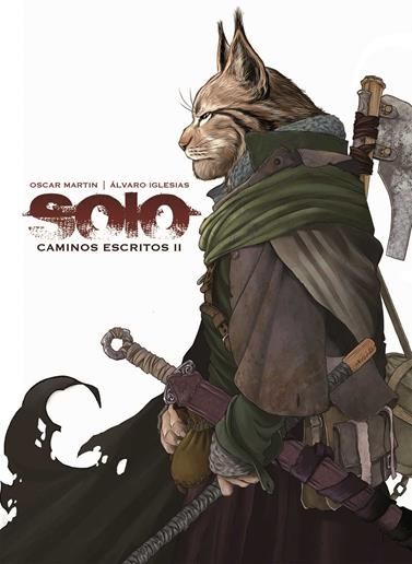 Solo. Caminos escritos 2 | N0123OTED09 | Oscar Martín, Álvaro Iglesias | Terra de Còmic - Tu tienda de cómics online especializada en cómics, manga y merchandising