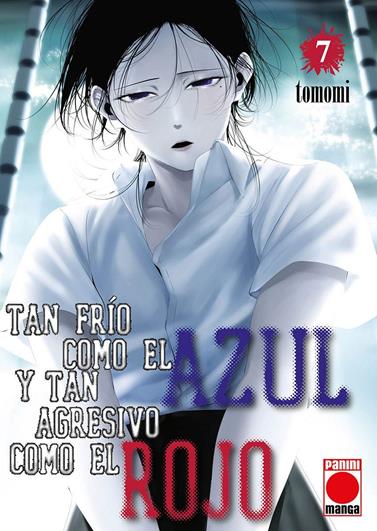 Tan frío como el azul y tan agresivo como el rojo 7 | N0925-PAN07 | Tomomi | Terra de Còmic - Tu tienda de cómics online especializada en cómics, manga y merchandising