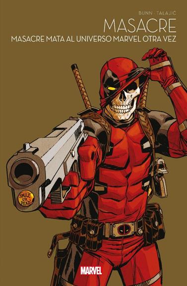 Marvel Multiverso. Masacre: Masacre mata al universo Marvel otra vez | N0623-PAN28 | Dalibor Talajic, Cullen Bunn | Terra de Còmic - Tu tienda de cómics online especializada en cómics, manga y merchandising