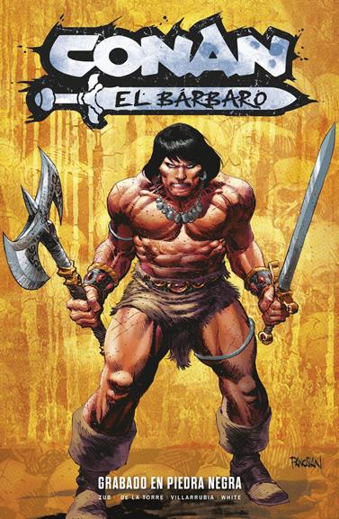 Conan Premiere. Conan el Bárbaro: La era de Titan 1. Grabado en piedras negra | N0326-PAN79 | Jim Zub, Roberto De La Torre | Terra de Còmic - Tu tienda de cómics online especializada en cómics, manga y merchandising
