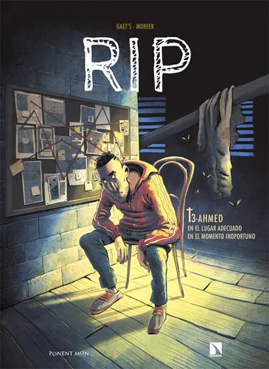 Rip T3. Ahmed | N0822-OTED06 | Gaët’s y Julien Monier | Terra de Còmic - Tu tienda de cómics online especializada en cómics, manga y merchandising