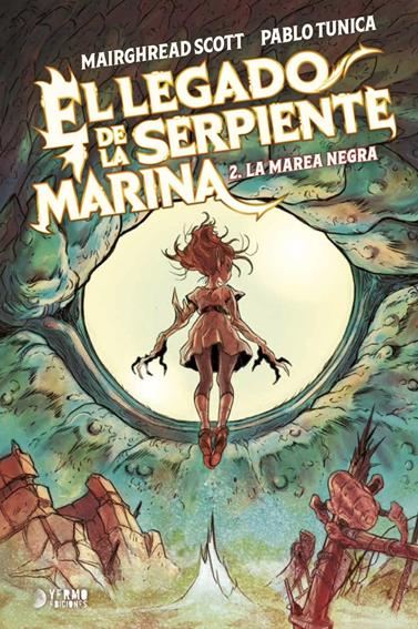 El legado de la Serpiente Marina 02 | N1026-YER02 | Mairghread Scott, Pablo Tunica | Terra de Còmic - Tu tienda de cómics online especializada en cómics, manga y merchandising