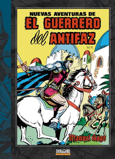Nuevas aventuras del guerrero del Antifaz vol. 10 | N0226-DOL03 | Manuel Gago | Terra de Còmic - Tu tienda de cómics online especializada en cómics, manga y merchandising