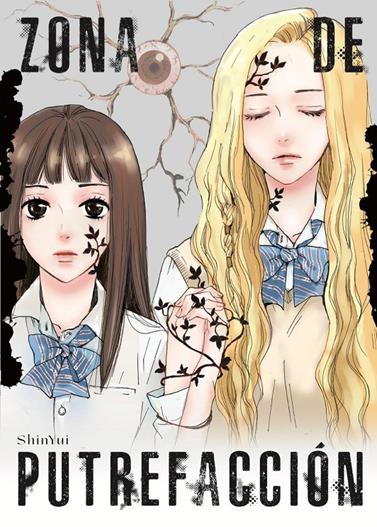 Zona de putrefacción | N1125-ARE06 | Shin Yui | Terra de Còmic - Tu tienda de cómics online especializada en cómics, manga y merchandising