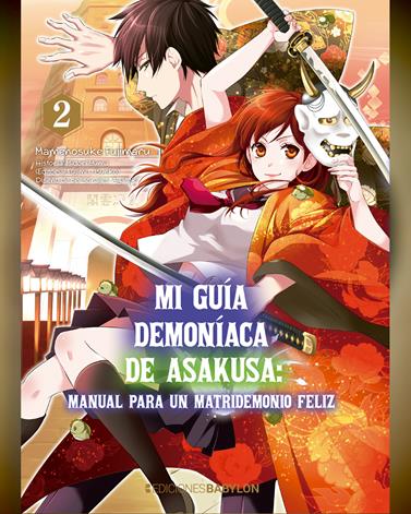 Mi guía demoníaca de Asakusa: Manual para un matridemonio feliz 02 | N0323-OTED45 | Mamenosuke Fujimaru, Midori Yuma, Ayatoki | Terra de Còmic - Tu tienda de cómics online especializada en cómics, manga y merchandising
