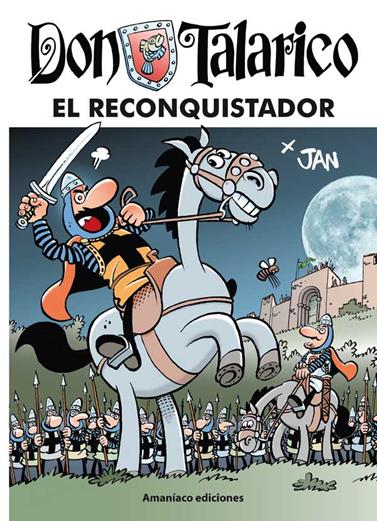 Don Talarico. El reconquistador | N0926-OTED18 | Jan | Terra de Còmic - Tu tienda de cómics online especializada en cómics, manga y merchandising