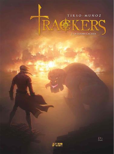 Trackers 03. La última cacería | N0221-YER04 | David Muñoz, Tirso Cons | Terra de Còmic - Tu tienda de cómics online especializada en cómics, manga y merchandising