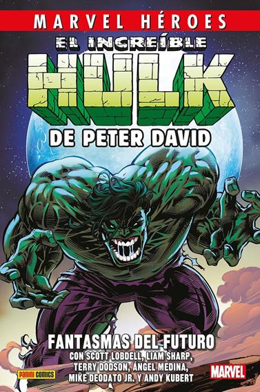 Marvel Héroes. El Increíble Hulk de Peter David 6. Fantasmas del futuro | N1125-PAN03 | Pasqual Ferry, Scott Lobdell, Tim Sale, Dane McCart, Justiniano, Adam Kubert, Dave Gibbons, Mike McKone, Ian Churchill, Chris Renaud, Mike Deodato Jr., Humberto Ramos y otros | Terra de Còmic - Tu tienda de cómics online especializada en cómics, manga y merchandising