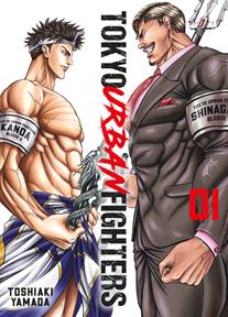 Tokyo Urban Fighters 01 | N1023-OTED12 | Toshiaki Yamada | Terra de Còmic - Tu tienda de cómics online especializada en cómics, manga y merchandising
