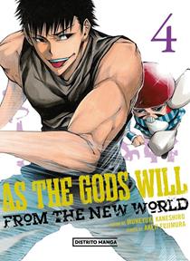 As the gods will 04 | N0223-OTED16 | Muneyuki Kaneshiro, Akeji Fujimura | Terra de Còmic - Tu tienda de cómics online especializada en cómics, manga y merchandising