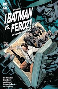 ¡Batman Vs. Feroz!: Un lobo en Gotham núm. 5 de 6 | N0522-ECC29 | Bill Willingham / Brian Level | Terra de Còmic - Tu tienda de cómics online especializada en cómics, manga y merchandising