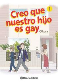 Creo que nuestro hijo es gay nº 01 | N1122-PLA36 | Okura | Terra de Còmic - Tu tienda de cómics online especializada en cómics, manga y merchandising
