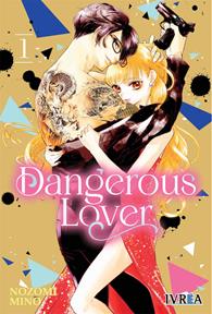 Dangerous Lover 01 | N0122-IVR02 | Nozomi Mino | Terra de Còmic - Tu tienda de cómics online especializada en cómics, manga y merchandising