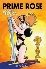 Prime Rose | N1122-PLA52 | Osamu Tezuka | Terra de Còmic - Tu tienda de cómics online especializada en cómics, manga y merchandising