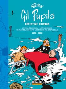 Gil Pupila. 1956-1960 | N0224-DOL03 | Maurice Tillieux | Terra de Còmic - Tu tienda de cómics online especializada en cómics, manga y merchandising